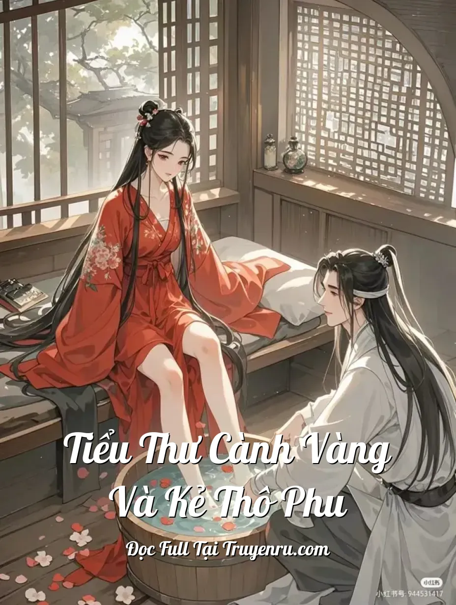 Bìa truyện Tiểu Thư Cành Vàng Và Kẻ Thô Phu