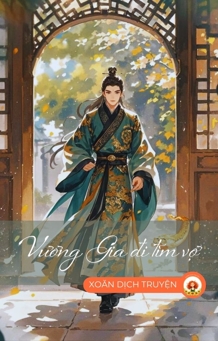 Bìa truyện VƯƠNG GIA ĐI TÌM VỢ