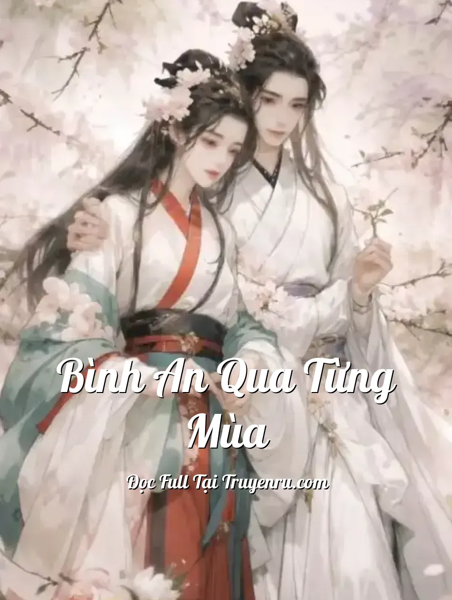 Bìa truyện Bình An Qua Từng Mùa