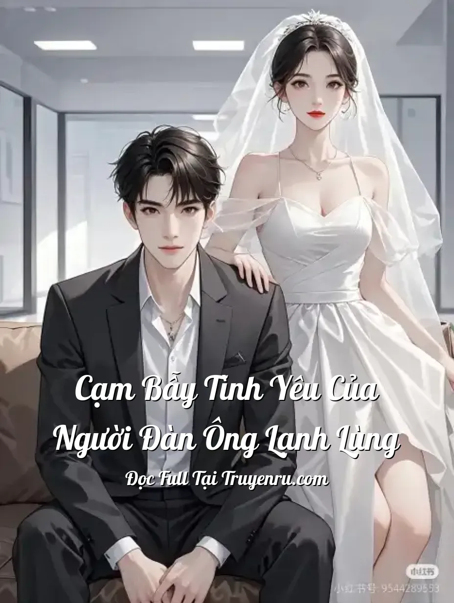 Bìa truyện Cạm bẫy tình yêu của người đàn ông lạnh lùng