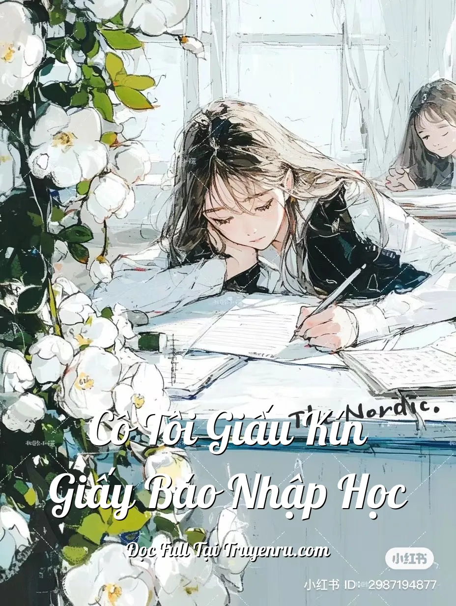 Cô Tôi Giấu Kín Giấy Báo Nhập Học