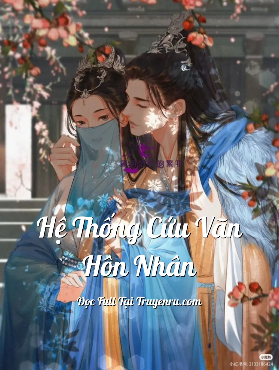 Bìa truyện Hệ Thống Cứu Vãn Hôn Nhân