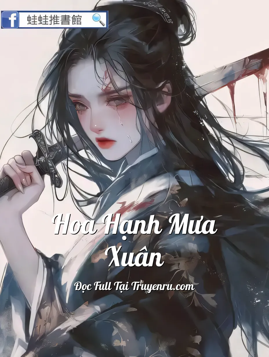 Bìa truyện Hoa Hạnh Mưa Xuân