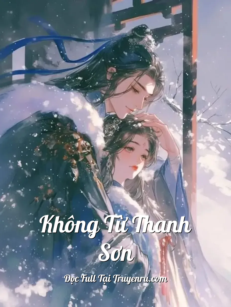 Bìa truyện Không Từ Thanh Sơn