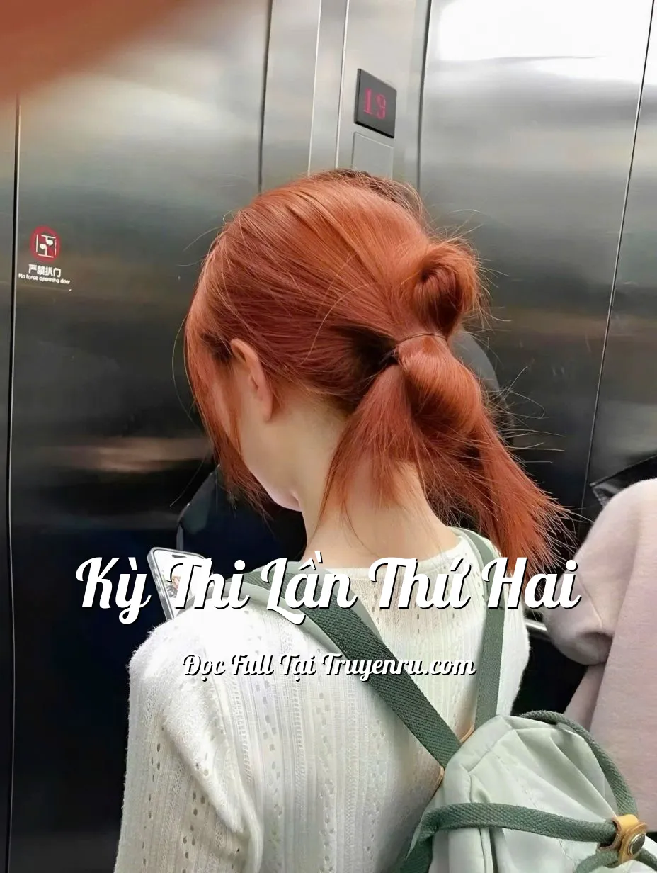 Bìa truyện KỲ THI LẦN THỨ HAI