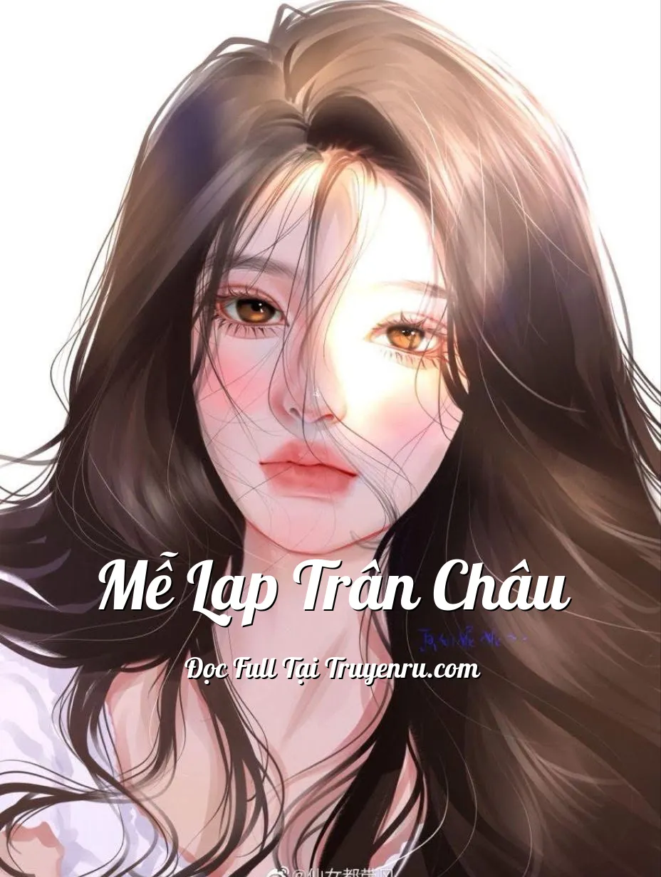 Bìa truyện Mễ Lạp Trân Châu