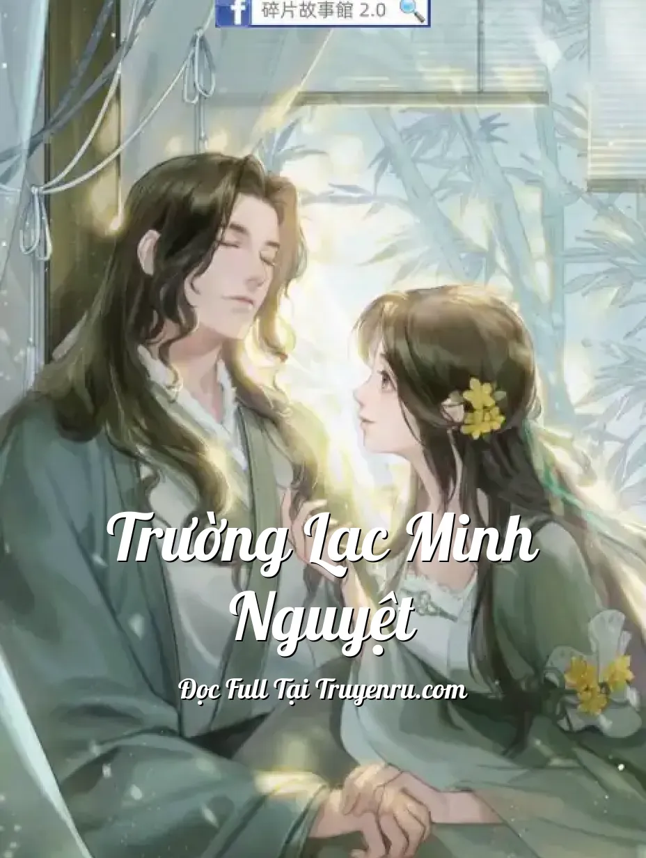 Bìa truyện Trường Lạc Minh Nguyệt