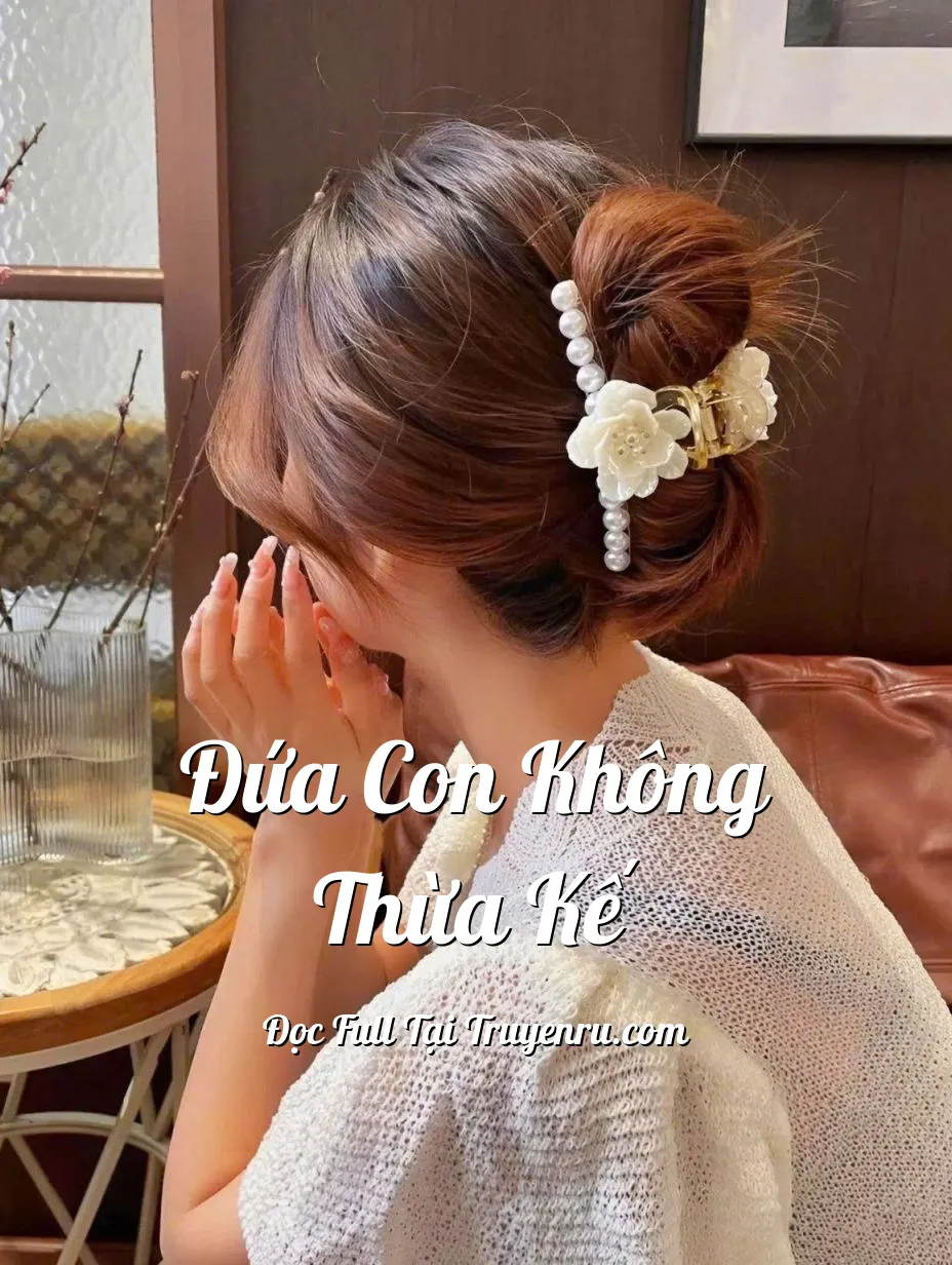 Bìa truyện ĐỨA CON KHÔNG THỪA KẾ
