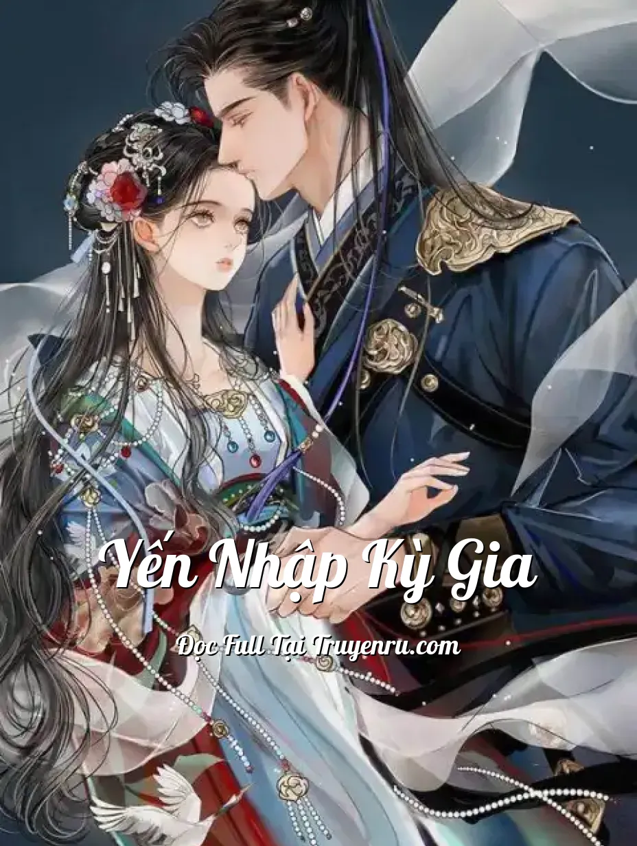 Bìa truyện Yến Nhập Kỳ Gia