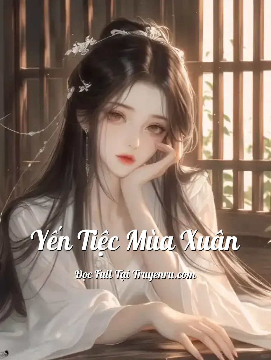 Bìa truyện Yến Tiệc Mùa Xuân